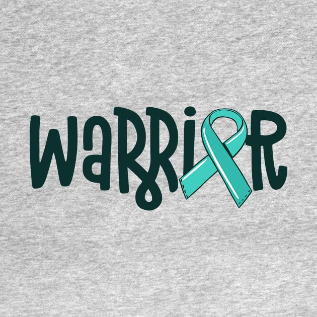 Warrior Ovarian Cancer Awareness Teal Ribbon Chemo by 14thFloorApparel